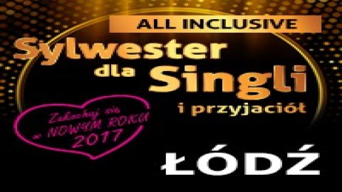 Happy SINGLE Sylwester ŁÓDŹ 2018/2019 - Sylwestrowo.pl Happy SINGLE Sylwester ŁÓDŹ 2018/2019 - Sylwester