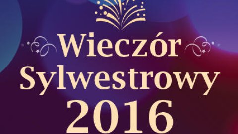 Wieczór sylwestrowy - Teatr CAPITOL - Sylwestrowo.pl Wieczór sylwestrowy - Teatr CAPITOL - Sylwester