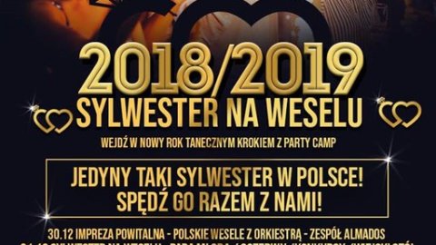 Sylwester na Weselu - PARTY CAMP 2018 - Sylwestrowo.pl Sylwester na Weselu - PARTY CAMP 2018 - Sylwester