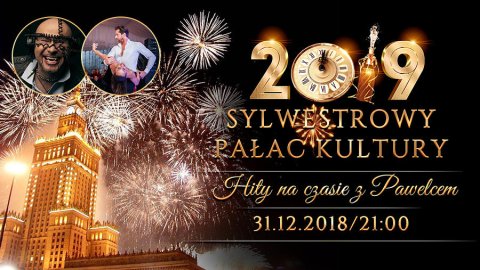 HITY NA CZASIE z PAWELCEM w PKiN! - Sylwestrowo.pl HITY NA CZASIE z PAWELCEM w PKiN! - Sylwester