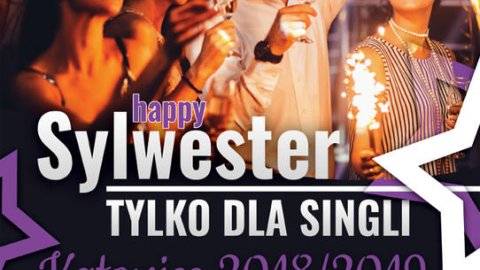 Happy Single Sylwester Katowice 2018 - Sylwestrowo.pl Happy Single Sylwester Katowice 2018 - Sylwester