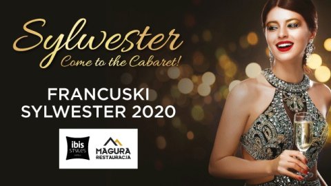 Come to the Cabaret! - Francuski Sylwester 2020 w ibis Styles Bielsko-Biała - Sylwestrowo.pl Come to the Cabaret! - Francuski Sylwester 2020 w ibis Styles Bielsko-Biała - Sylwester
