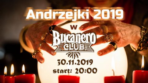 Andrzejki w Bucanero Club - Sylwestrowo.pl Andrzejki w Bucanero Club - Sylwester