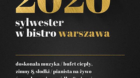 Sylwester w Bistro Warszawa - Sylwestrowo.pl Sylwester w Bistro Warszawa - Sylwester