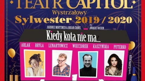 Kiedy kota nie ma - Spektakl Sylwestrowy w Kinie Apollo - Sylwestrowo.pl Kiedy kota nie ma - Spektakl Sylwestrowy w Kinie Apollo - Sylwester
