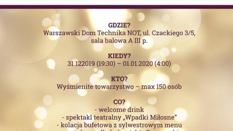 Teatralny Bal Sylwestrowy w Warszawie - Sylwestrowo.pl Teatralny Bal Sylwestrowy w Warszawie - Sylwester