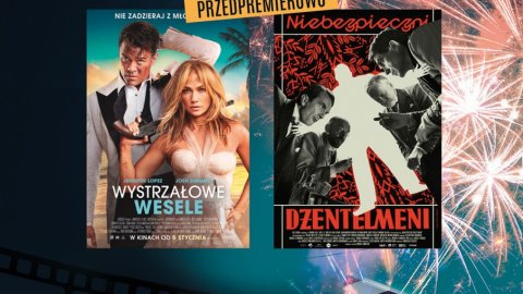 "Wystrzałowe wesele" oraz "Niebezpieczni dżentelmeni" - Sylwestrowo.pl "Wystrzałowe wesele" oraz "Niebezpieczni dżentelmeni" - Sylwester