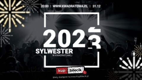 Sylwester w Kwadratowej - Sylwestrowo.pl Sylwester w Kwadratowej - Sylwester