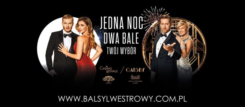 Jedna noc, dwa bale, Twój wybór.