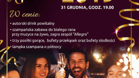 Hotel Strzelnica *** Wyjątkowy Bal sylwestrowy