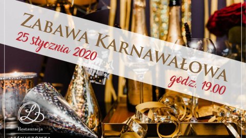 Zabawa karnawałowa w Restauracji Leśniczówka - Sylwester
