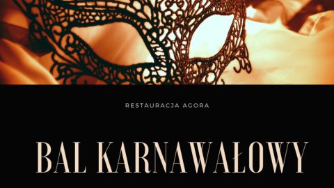 Bal karnawałowy w Restauracji Agora - Sylwester