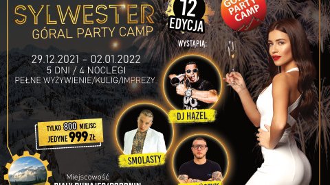 Góral Party Camp - Sylwester w Białym Dunajcu na Termach Gorący Potok  - Sylwester