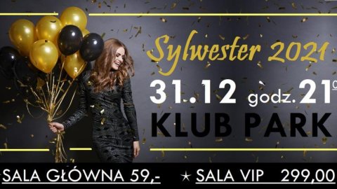 Sylwester w KLUBIE PARK - Sylwestrowo.pl Sylwester w KLUBIE PARK - Sylwester