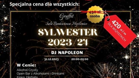 Sylwester 2023/24 w Sali Bankietowej Graffit w Myślenicach - Sylwester