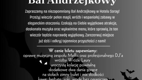 Bal Andrzejkowy w Hotelu SORAY  - Sylwester