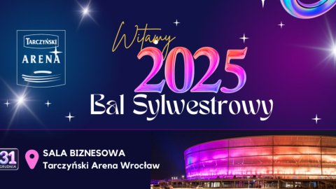 BAL SYLWESTROWY NA STADIONIE 2024/2025 - Sylwester