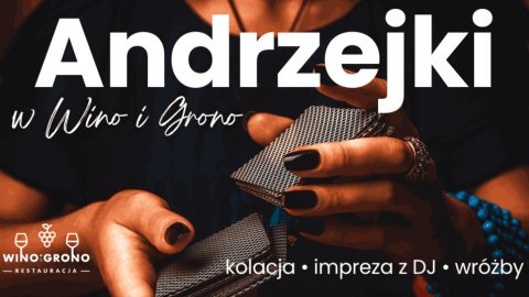 Andrzejki w Wino i Grono | KOLACJA | IMP - Sylwester