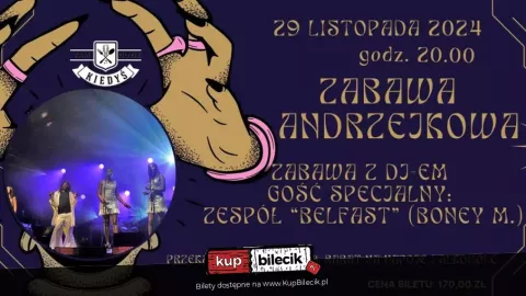 Zabawa taneczna z gościem specjalnym - Zespół Belfast (covery Boney M.) oraz Dj-em - Sylwester