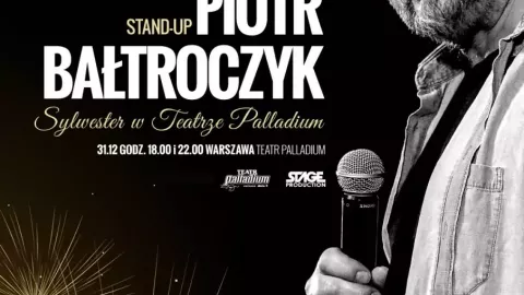 Piotr Bałtroczyk - sylwestrowy stand-up - Sylwester