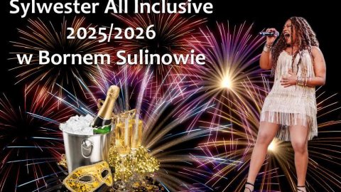 Sylwester i Nowy Rok - All Inclusive 2025/2026 Borne Sulinowo - Sylwester