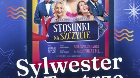 Sylwester w teatrze! - Żegnamy stary rok z komedią i noworocznym toastem! - Sylwester