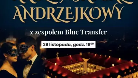 Bal Andrzejkowy w Zamku Królewskim w Niepołomicach - Sylwester