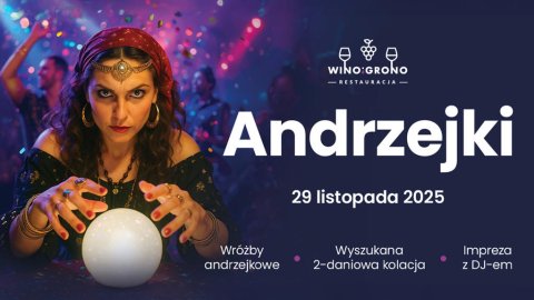 Andrzejki Pełne Tajemnic - Wino i Grono Zielona Góra