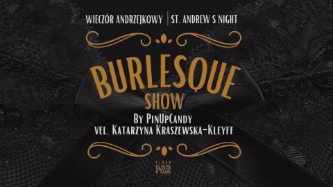Andrzejki & Burlesque Show & Kolacja Degustacyjna - Sylwester.pl Andrzejki & Burlesque Show & Kolacja Degustacyjna - Sylwester