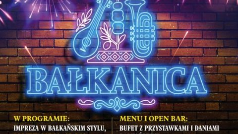 ?Sylwestrowa Noc Marzeń w Karczmie BALKANICA? - Sylwester