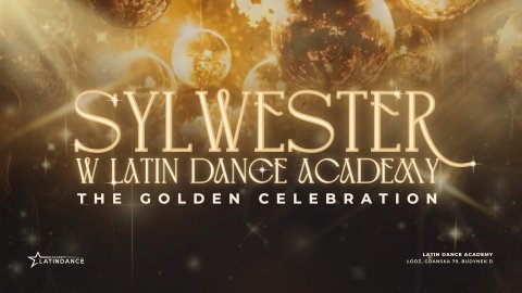 Sylwester 2026 w LDA! | The Golden Celebration - Sylwester