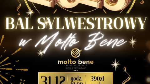 SYLWESTER 2025/2026 w Molto Bene - Sylwester