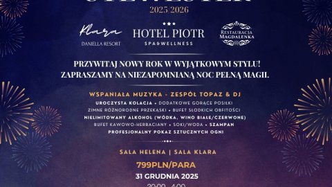 BAL SYLWESTROWY 2025/26 / Hotel Piotr SPA&Wellness / 31.12 / godz. 20:00 - Sylwester