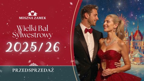 Bal Sylwestrowy - Moszna Zamek - Sylwester