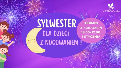 Sylwester dla dzieci w Akademii Tańca As - Sylwester