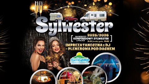 Na SuliCampie - Największy SYLWESTER kempingowy w Polsce! 1000 miejsc! - Sylwester