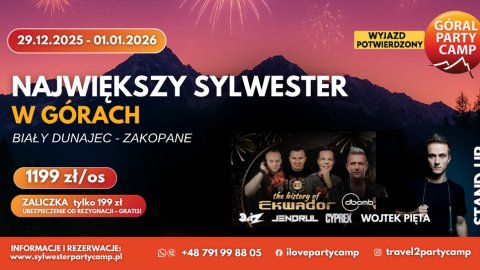 GÓRAL PARTY CAMP - Zakopane i Biały Dunajec - The History of Ekwador - Sylwester