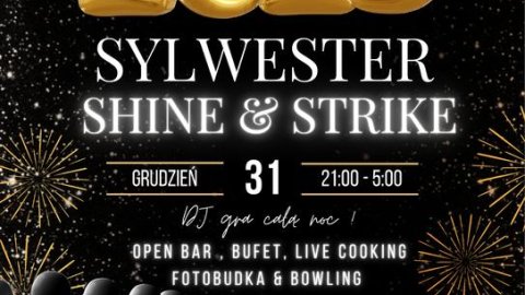 Sylwester SHINE & STRIKE w Restauracji włoskiej Navona i w Klubie Arco - Sylwester