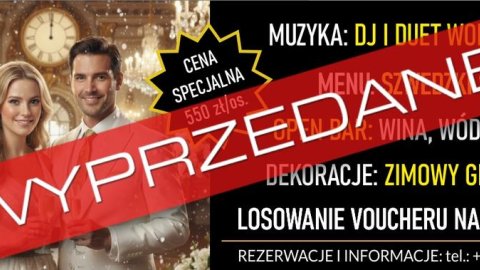 SPRZEDAŻ BILETÓW ZAKOŃCZONA - Sylwester