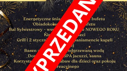 Wystrzałowy Pakiet Sylwestrowy 25/2026 - Sylwester