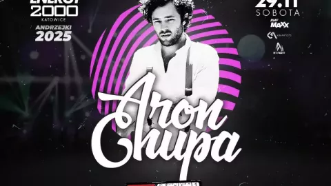 ARON CHUPA - ANDRZEJKI 2025 - Sylwester