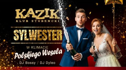 Sylwester Klub Studencki Kazik - Sylwester
