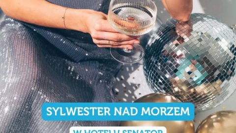 Sylwester w Hotelu Senator - Sylwester
