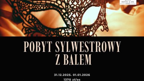 Sylwester w Evita Hotel & SPA - Sylwester