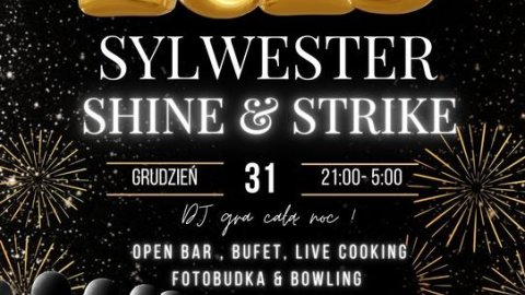 Sylwester SHINE & STRIKE w Restauracji włoskiej Navona i w Klubie Arco - Sylwester