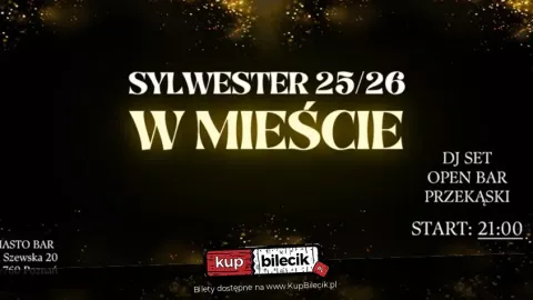 Open Bar, Finger Food, DJ - Set - Sylwester