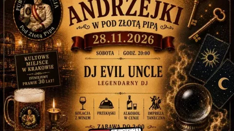 Andrzejki w Piwnicy pod Złotą Pipą! - Sylwester
