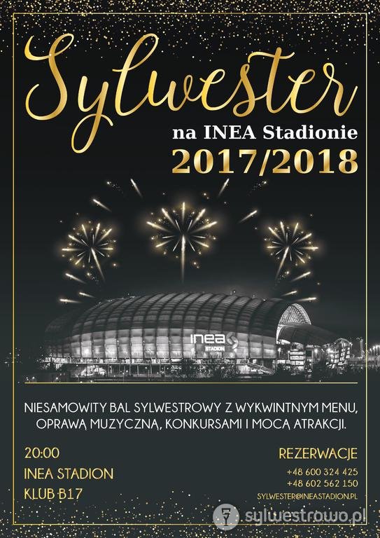 Sylwester 2017/2018 na INEA Stadionie