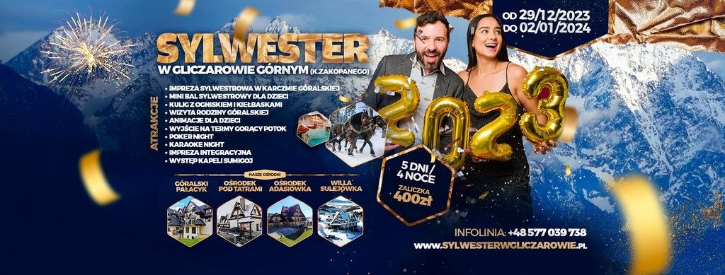 Sylwester w Gliczarowie Górnym dla dorosłych i z dziećmi