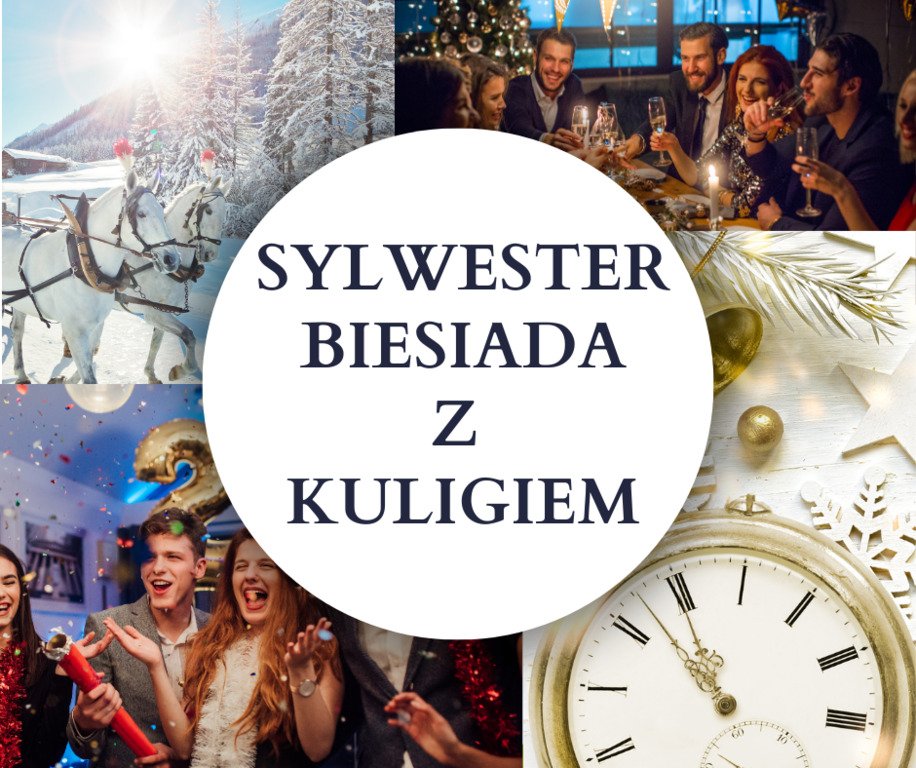 Wyjątkowa Biesiada Sylwestrowa w górach
